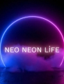 neo neon life
