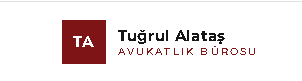 Ankara Avukat Tuğrul Alataş